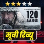 120 बहादुर: चीन के हौसले पस्त करने वाले मेजर शैतान और उनके वीरों की अदम्य गाथा
