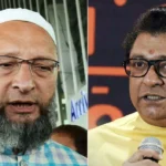 महाराष्ट्र में प्रभाव साधने में नाकाम रहे राज ठाकरे, हैदराबाद से महाराष्ट्र तक कैसे छा गए ओवैसी?