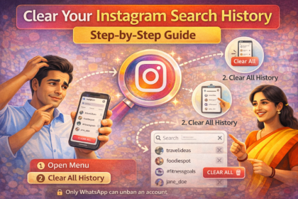 इंस्टाग्राम सर्च हिस्ट्री कैसे साफ़ करें: आसान चरण-दर-चरण विधि जानें