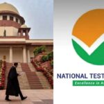 NTA सुधार पर सुप्रीम कोर्ट सख्त, मांगी प्रोग्रेस रिपोर्ट; कहा- खुद जाकर देखेंगे सिस्टम लागू हुआ या नहीं
